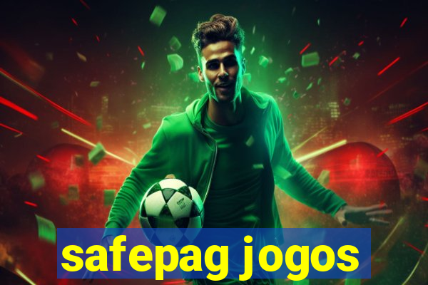 safepag jogos